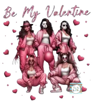 Be my valentine-gang girls