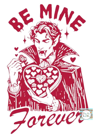 Be mine forever