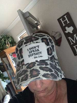 “I don’t speak dipshit” distressed hat