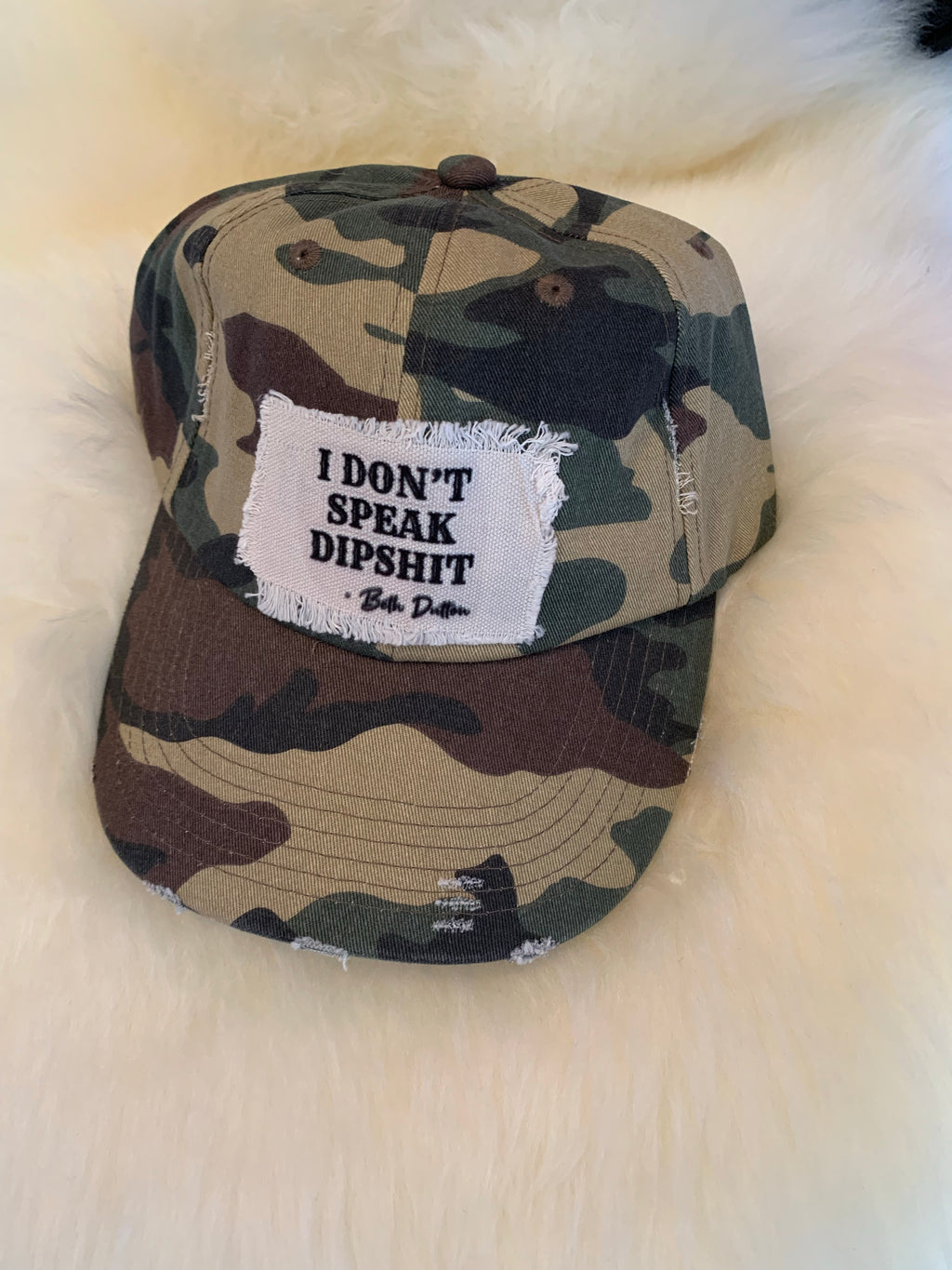 “I don’t speak dipshit” distressed hat