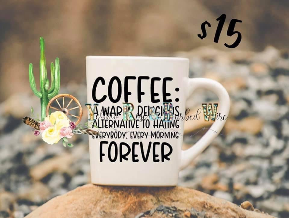 Coffee: a warm delicious alternative  Yellow Rose and Barbed Wire
